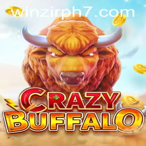 Experience the Thrill of CRAZYBUFFALO with Winzir PH