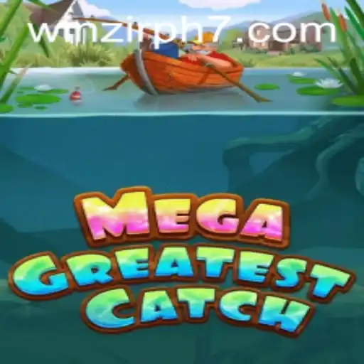 MegaGreatestCatch: Dive into the Exciting World of Winning with Winzir PH