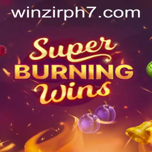 Discover the Exciting World of SuperBurningWins in the Philippines